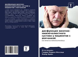 disfunkciq wisochno-nizhnechelüstnogo sustawa u pacientow s wolchankoj