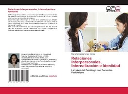 Relaciones Interpersonales, Internalización e Identidad