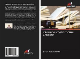 CRONACHE COSTITUZIONALI AFRICANE