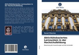 Aktivitätsbasiertes Lernsystem in der Hochschulbildung