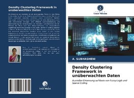 Density Clustering Framework in unüberwachten Daten