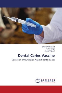 Dental Caries Vaccine