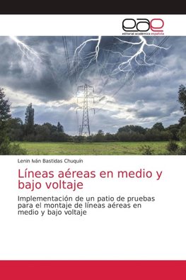 Líneas aéreas en medio y bajo voltaje