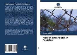 Medien und Politik in Pakistan