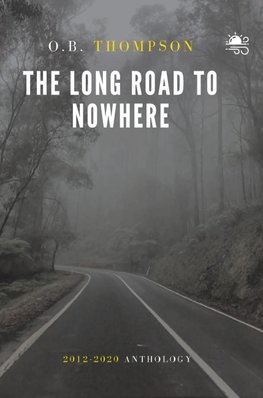 The Long Road to Nowhere