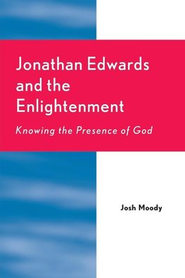 Jonathan Edwards and the Enlightenment