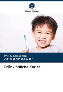 Frühkindliche Karies
