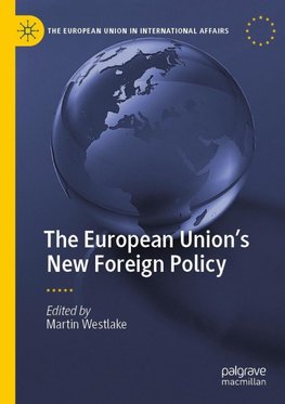 The European Union's New Foreign Policy