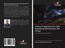 Pratica di segnalazione nella Repubblica Democratica del Congo
