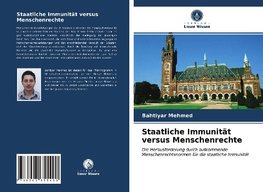 Staatliche Immunität versus Menschenrechte