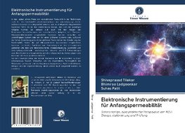 Elektronische Instrumentierung für Anfangspermeabilität