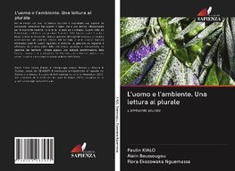 L'uomo e l'ambiente. Una lettura al plurale