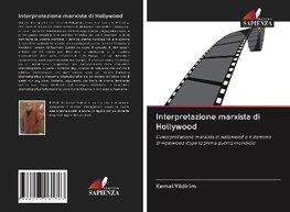 Interpretazione marxista di Hollywood