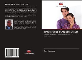 RACHETER LE PLAN DIRECTEUR