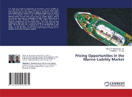 Pricing Opportunities in the Marine Liability Market