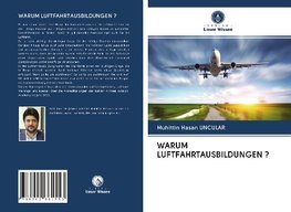 WARUM LUFTFAHRTAUSBILDUNGEN ?