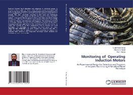 Monitoring of Operating Induction Motors