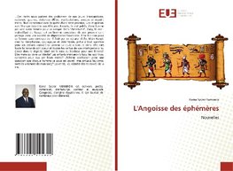 L'Angoisse des éphémères