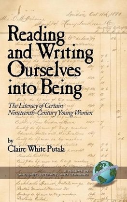 Reading and Writing Ourselves Into Being