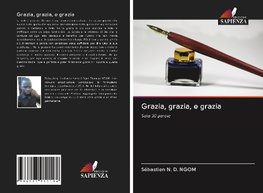 Grazia, grazia, e grazia