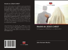 Réalité de JESUS CHRIST