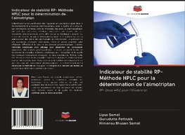Indicateur de stabilité RP- Méthode HPLC pour la détermination de l'almotriptan