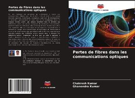 Pertes de fibres dans les communications optiques