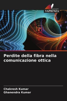 Perdite della fibra nella comunicazione ottica