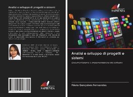 Analisi e sviluppo di progetti e sistemi
