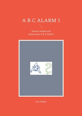 A B C Alarm 1