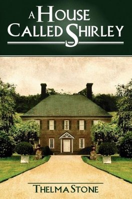 A House Called Shirley