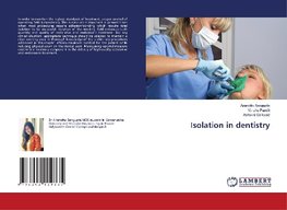 Isolation in dentistry