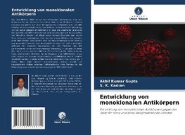 Entwicklung von monoklonalen Antikörpern