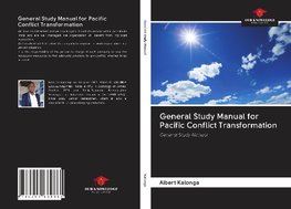 General Study Manual for Pacific Conflict Transformation