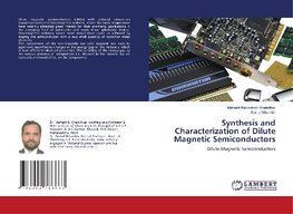 Synthesis and Characterization of Dilute Magnetic Semiconductors