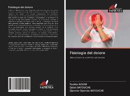 Fisiologia del dolore