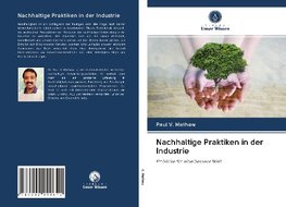 Nachhaltige Praktiken in der Industrie