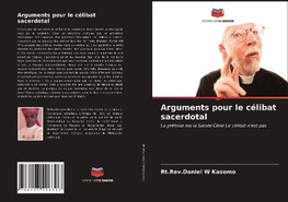 Arguments pour le célibat sacerdotal