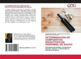 DETERMINACIÓN DE COMPUESTOS BIOACTIVOS EN HIDROMIEL DE SAUCO