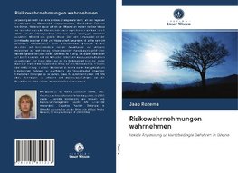 Risikowahrnehmungen wahrnehmen