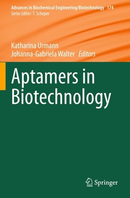 Aptamers in Biotechnology