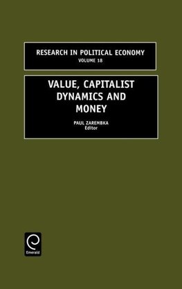 Value, Capitalist Dynamics and Money
