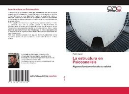 La estructura en Psicoanalisis