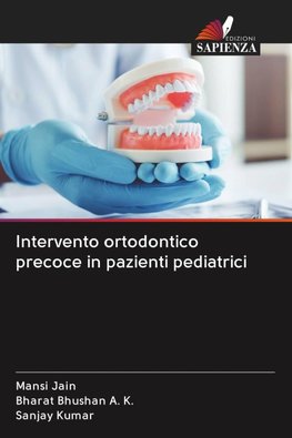 Intervento ortodontico precoce in pazienti pediatrici
