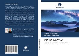 WAS IST HYPOXIA?