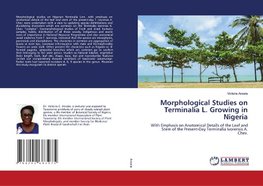 Morphological Studies on Terminalia L. Growing in Nigeria