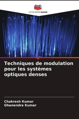 Techniques de modulation pour les systèmes optiques denses