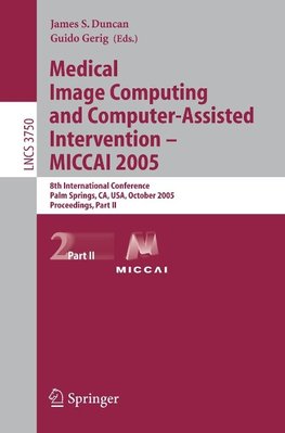 Medical Image Computing MICCAI 2005 Part II