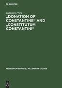 "Donation of Constantine" and "Constitutum Constantini"