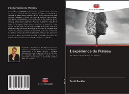 L'expérience du Plateau
